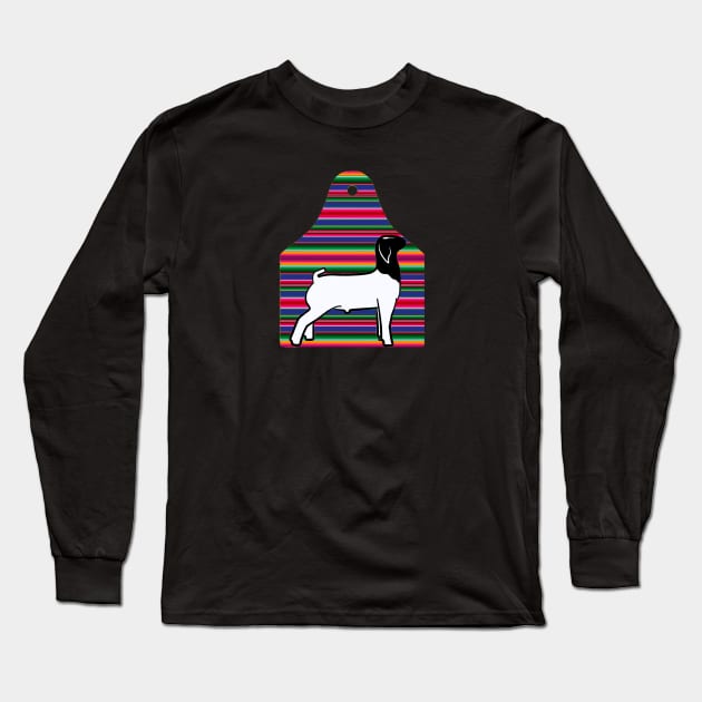 Serape Ear Tag - Market Goat - NOT FOR RESALE WITHOUT PERMISSION Long Sleeve T-Shirt by l-oh